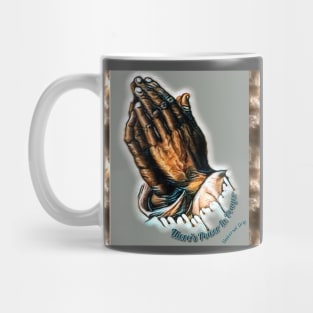 Universal Drip Power of Prayer Mug